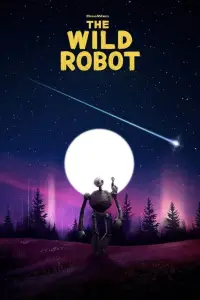 Poster to the movie "The Wild Robot" #1121151