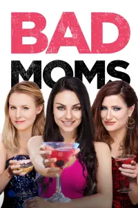 Poster to the movie "Bad Moms" #951935