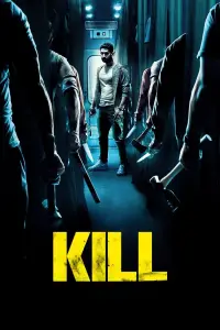 Poster to the movie "Kill" #940815