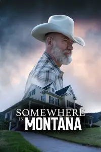 Poster to the movie "Somewhere in Montana" #700100