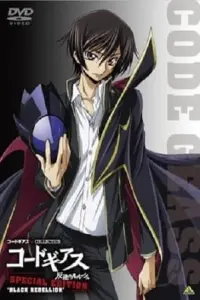 Poster to the movie "Code Geass: Lelouch of the Rebellion Special Edition Black Rebellion" #731034