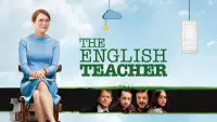 Backdrop to the movie "The English Teacher" #1162859