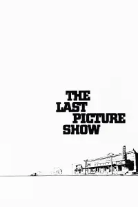 Poster to the movie "The Last Picture Show" #726700