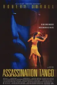 Poster to the movie "Assassination Tango" #1040300