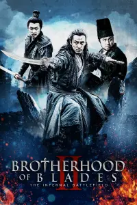 Poster to the movie "Brotherhood of Blades II: The Infernal Battlefield" #1038282