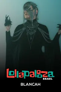 Blancah: Lollapalooza Brasil 2025