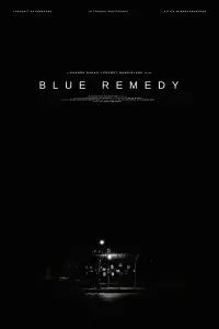 Poster to the movie "Blue Remedy" #778017