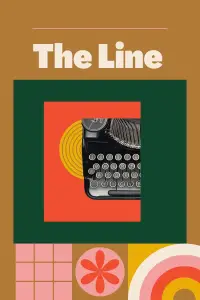 Poster to the movie "The Line" #1103981