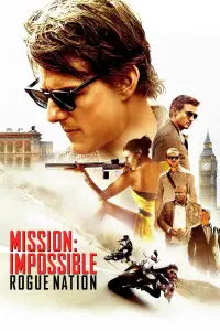 Poster to the movie "Mission: Impossible - Rogue Nation" #913736