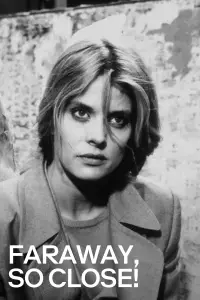 Poster to the movie "Faraway, So Close!" #1162589
