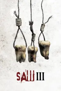 Poster to the movie "Saw III" #1017205