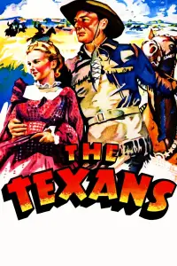 Poster to the movie "The Texans" #1096232