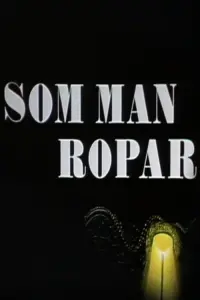 Poster to the movie "Som man ropar" #850194