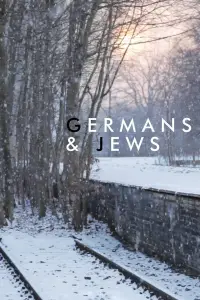 Germans & Jews - Eine neue Perspektive