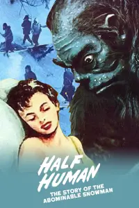 Poster to the movie "Half Human: The Story of the Abominable Snowman" #1102162