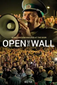 Poster to the movie "Open the Wall" #640948