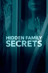 Poster to the movie "Hidden Family Secrets" #1018004