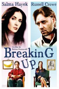 Poster to the movie "Breaking Up" #1158762