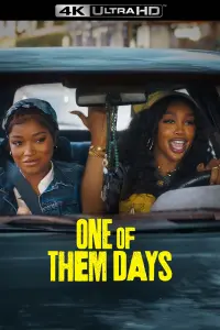 Poster to the movie "One of Them Days" #699339