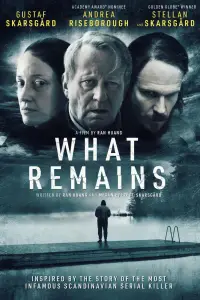 Poster to the movie "What Remains" #1023233