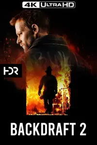 Poster to the movie "Backdraft 2" #1030608