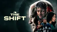 Backdrop to the movie "The Shift" #1114179