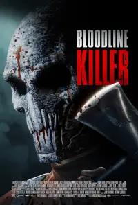 Poster to the movie "Bloodline Killer" #1035024