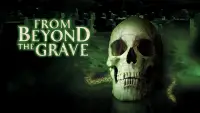 Backdrop to the movie "From Beyond the Grave" #1038017