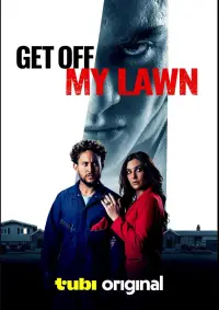 Poster to the movie "Get Off My Lawn" #675713