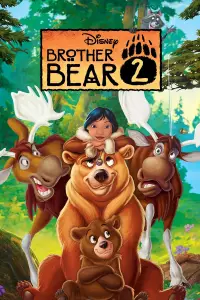 Poster to the movie "Brother Bear 2" #953786
