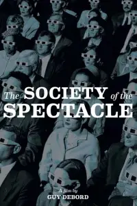 Poster to the movie "The Society of the Spectacle" #1129014