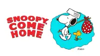 Backdrop to the movie "Snoopy, Come Home" #1028821
