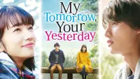 Backdrop to the movie "Tomorrow I Will Date With Yesterday