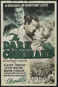 Poster to the movie "Dark Command" #1145588