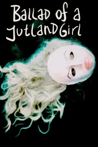 Poster to the movie "Ballad of a Jutland girl" #808122