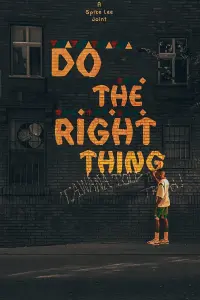 Poster to the movie "Do the Right Thing" #777396