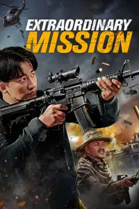 Poster to the movie "Extraordinary Mission" #1091701