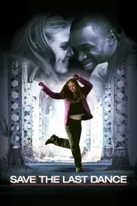 Poster to the movie "Save the Last Dance" #1039183