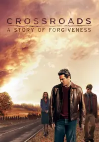 Poster to the movie "Crossroads - A Story of Forgiveness" #953576