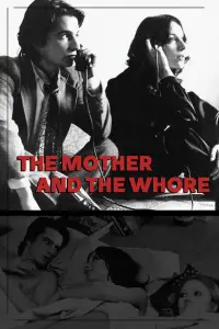 Poster to the movie "The Mother and the Whore" #1002138