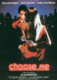 Poster to the movie "Choose Me" #1168266