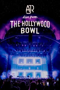 Poster to the movie "AJR: Live from the Hollywood Bowl" #565210