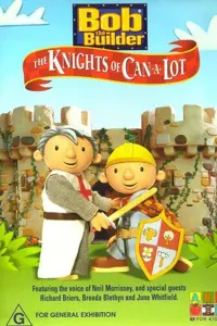 Poster to the movie "Bob the Builder: The Knights of Fix-A-Lot" #735792