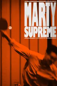 Poster to the movie "Marty Supreme" #927592
