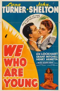 Poster to the movie "We Who Are Young" #975892