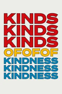 Poster to the movie "Kinds of Kindness" #938905