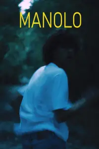 Poster to the movie "Manolo" #1008603