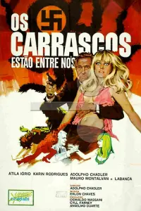 Poster to the movie "Os Carrascos Estão Entre Nós" #1188618