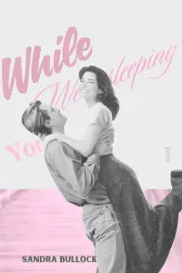 Poster to the movie "While You Were Sleeping" #1139370