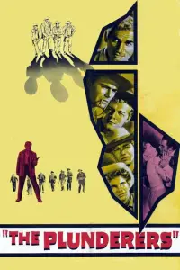 Poster to the movie "The Plunderers" #1082413